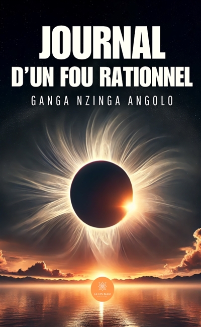 Journal d'un fou rationnel