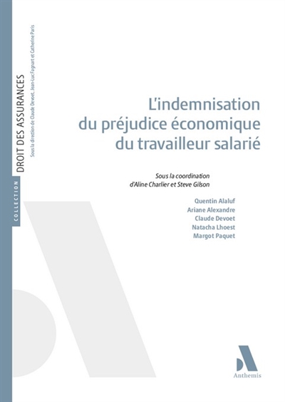 L'indemnisation du préjudice économique du travailleur salarié