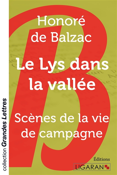 Le Lys dans la vallée (grands caractères)
