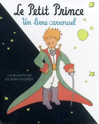 Le Petit Prince : un livre carrousel