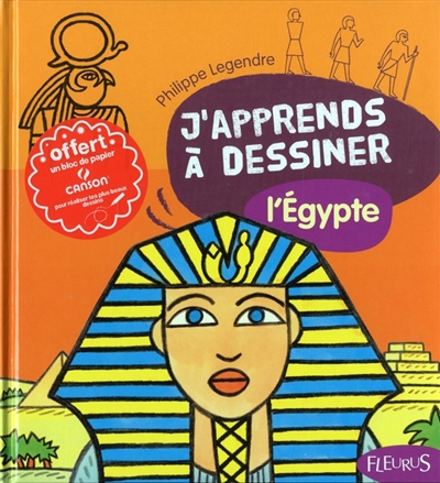 J'apprends à dessiner L'egypte