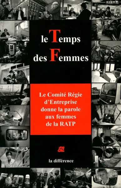 Le temps des femmes : le Comité régie d'entreprise donne la parole aux femmes de la RATP
