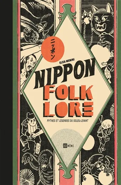 Nippon folklore : mythes et légendes du Soleil-Levant