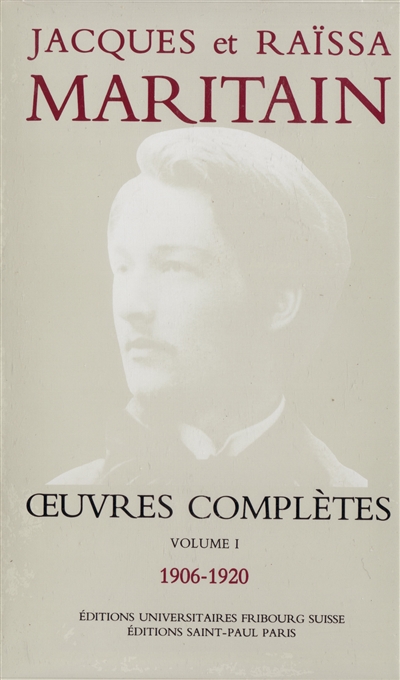 Oeuvres complètes. Vol. 1. 1906-1920