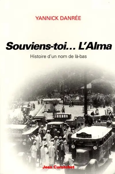 Souviens-toi, l'Alma