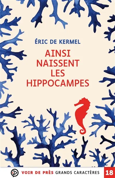 Ainsi naissent les hippocampes