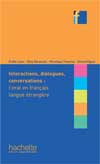 Interactions, dialogues,...