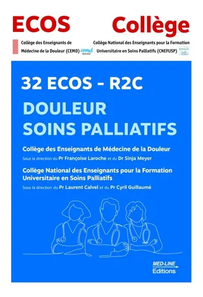 32 Ecos-R2C douleur, soins palliatifs 32 Ecos-R2C douleur, soins palliatifs