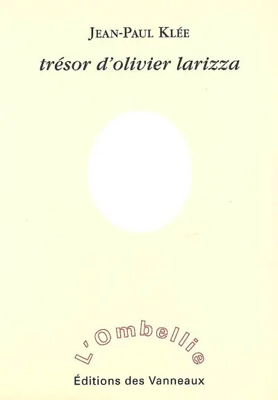 Trésor d'Olivier Larizza