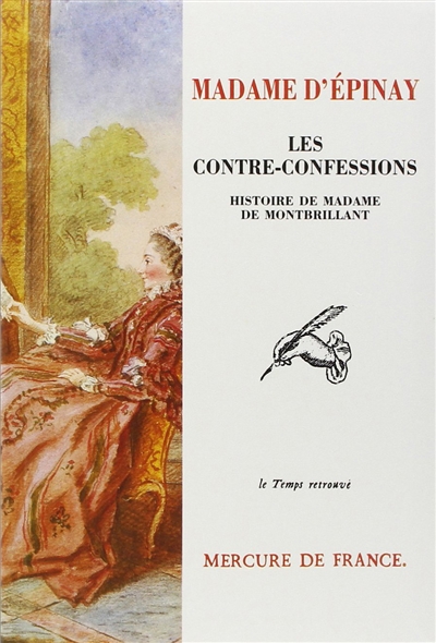 Les Contre-confessions : histoire de madame de Montbrillant