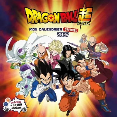 Dragon Ball Super : Mon calendrier officiel 2027 (de sept. 2026 à déc. 2027) Dragon Ball Super : Mon calendrier officiel 2027 (de sept. 2026 à déc. 2027)