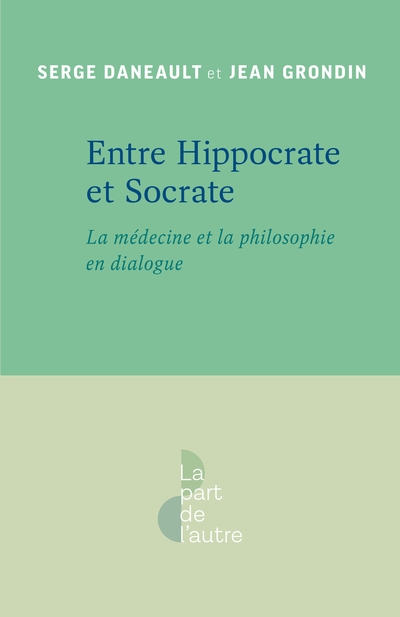 Entre Hippocrate et Socrate : la médecine et la philosophie en dialogue