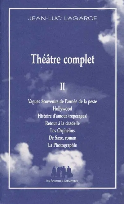 Théâtre complet. Vol. 2