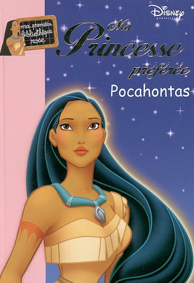 Ma princesse préférée, Pocahontas