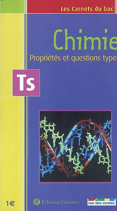 Chimie terminale S : propriétés et questions types