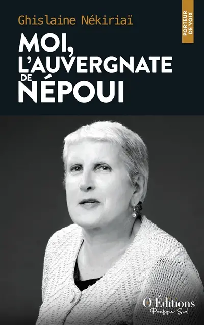 Moi, l'Auvergnate de Népoui
