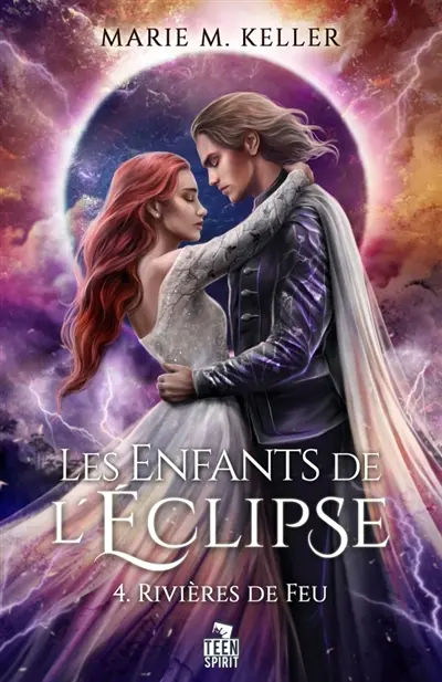 Rivières de Feu : Les Enfants de l'Eclipse, T4