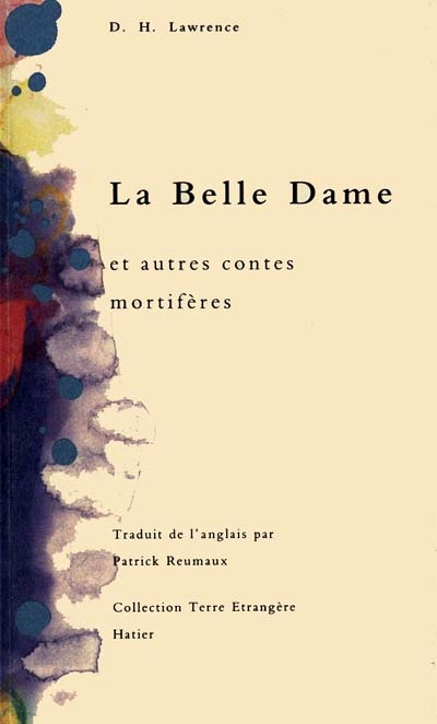 La Belle dame : et autres contes mortifères