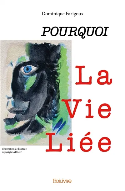 Pourquoi « la vie liée » ? : Journal d'un interprète