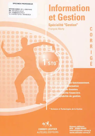 Information et gestion : 1re STG, spécialité gestion : corrigé