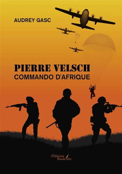 Pierre Velsch : Commando d'Afrique