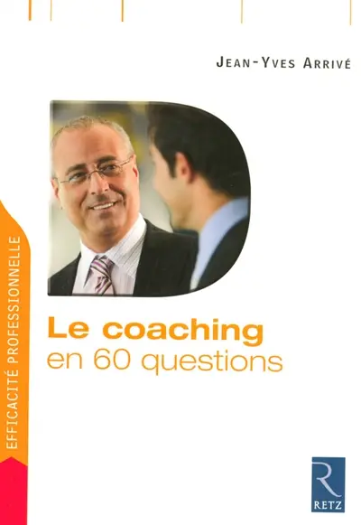 Le coaching en 60 questions