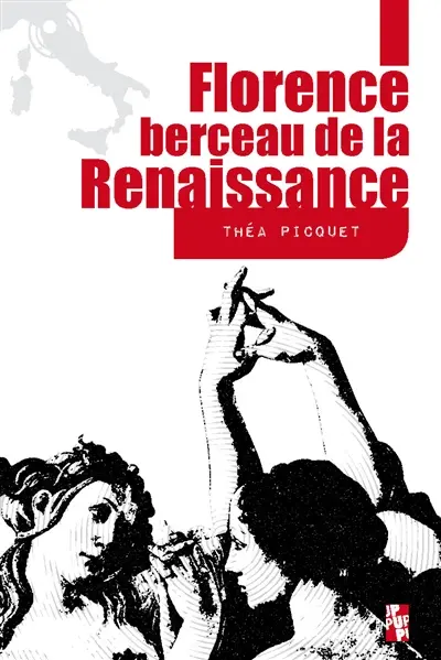 Florence : berceau de la Renaissance