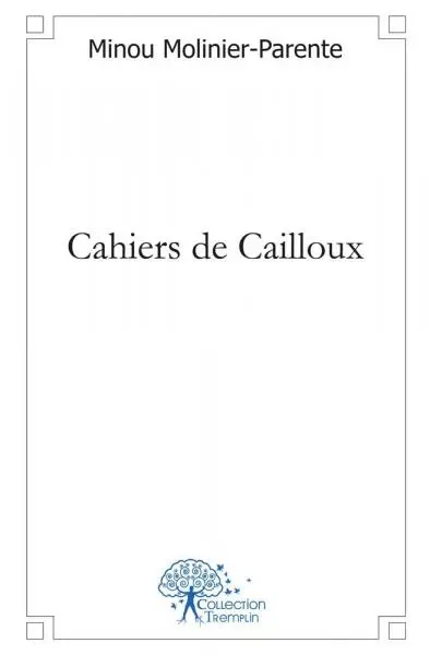 Cahiers de cailloux