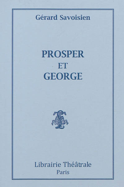 Prosper et George