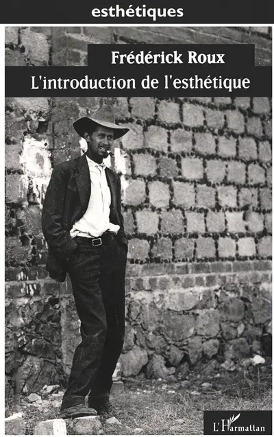 L'introduction de l'esthétique
