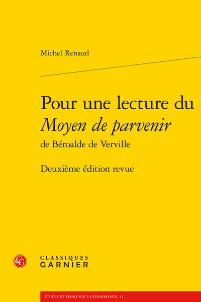 Pour une lecture du Moyen de parvenir de Béroalde de Verville