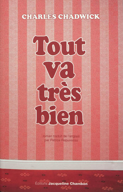 Tout va très bien