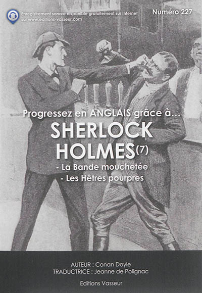 Progressez en anglais grâce à... Sherlock Holmes. Vol. 7