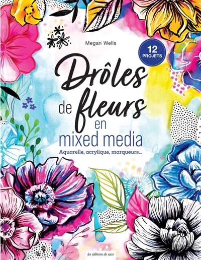 Drôles de fleurs en mixed...
