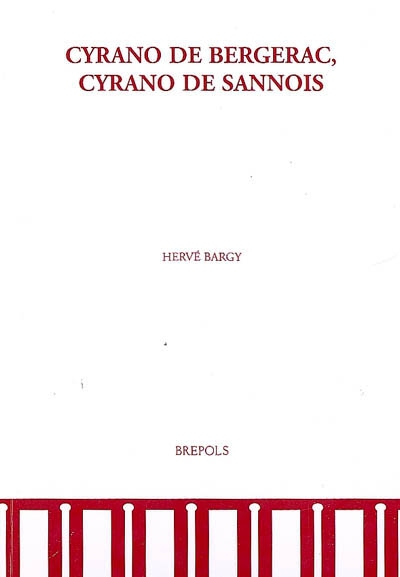 Cyrano de Bergerac, Cyrano de Sannois : actes du colloque international de Sannois, 3 et 17 déc. 2005