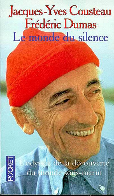 Journal de voyage du commandant Cousteau. Vol. 1. Le monde du silence