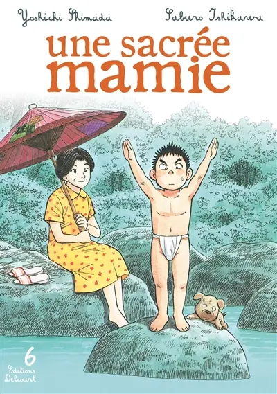 Une sacrée mamie. Vol. 6