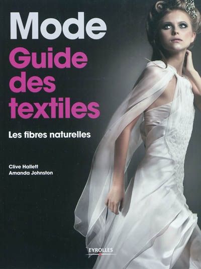 Mode, guide des textiles : les fibres naturelles