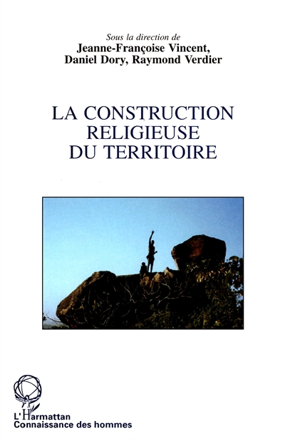 La construction religieuse...