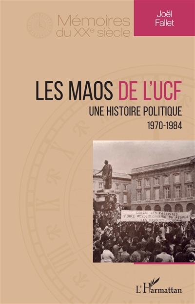 Les maos de l'UCF : une histoire politique : 1970-1984