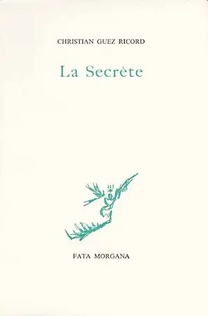 La secrète