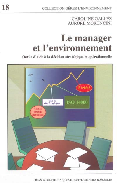 Le manager et l'environnement : outils d'aide à la décision stratégique et opérationnelle