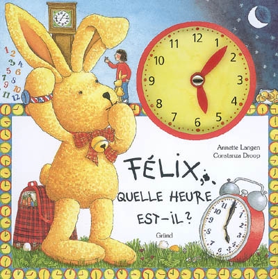 Félix, quelle heure est-il ?