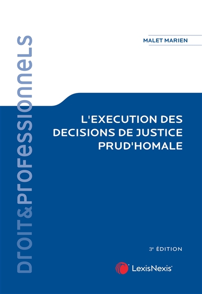 L'exécution des décisions de justice prud'homales