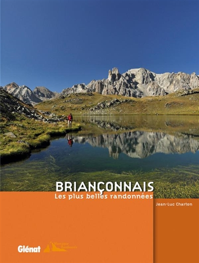 Briançonnais : les plus belles randonnées
