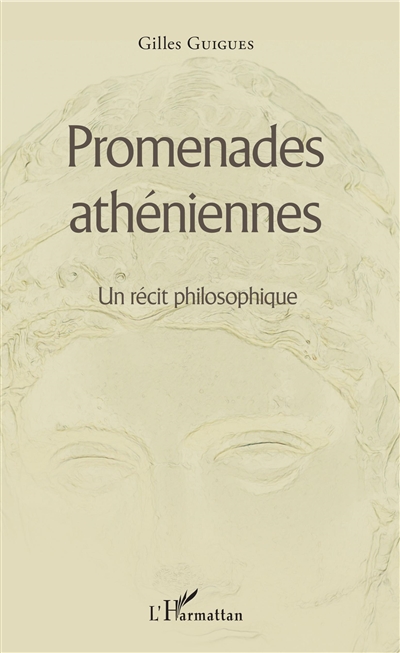 Promenades athéniennes : un récit philosophique