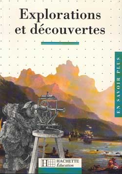 Explorations et découvertes