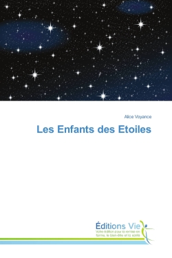 Les enfants des etoiles
