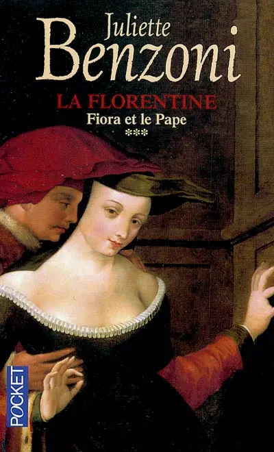 La Florentine. Vol. 3. Fiora et le pape