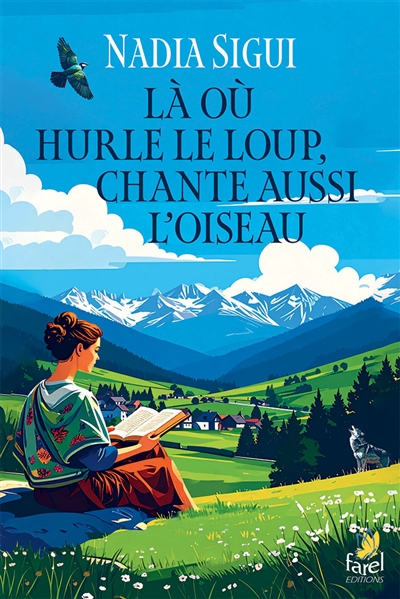 Là où hurle le loup, chante aussi l'oiseau